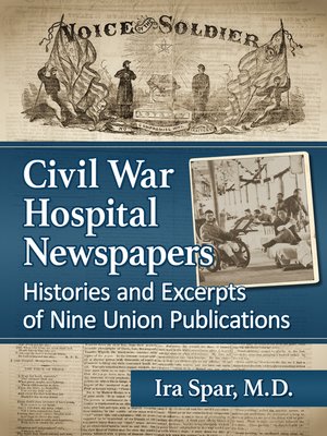 cover image of Civil War Hospital Newspapers